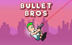 Bullet Bros